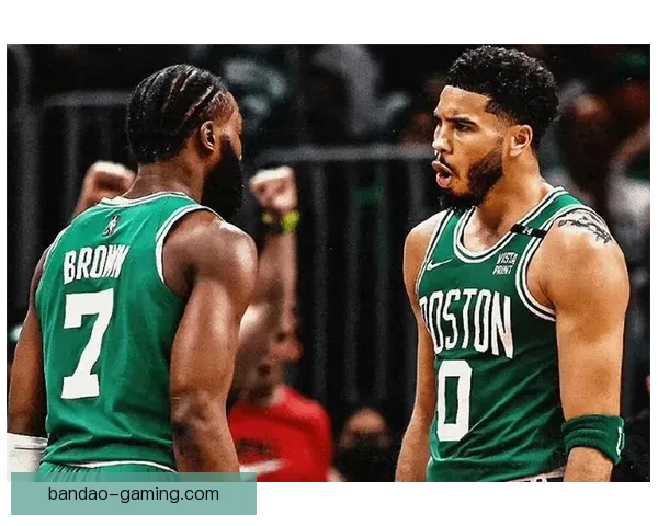 塔图姆复出助力绿军保持高胜率慢热仍能迅速进入比赛节奏